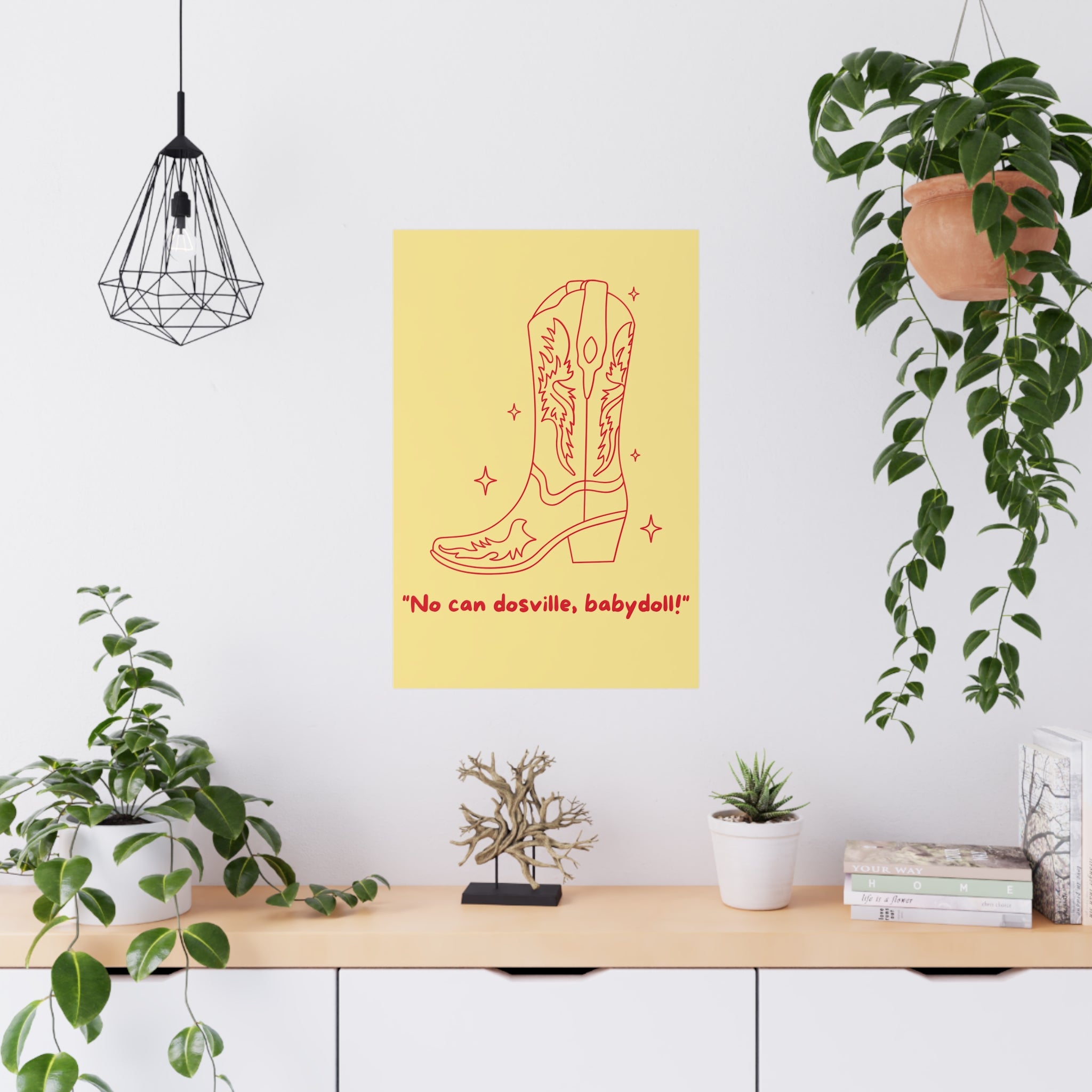 Matte Poster - Motive "No can dosville, babydoll!"